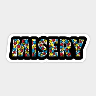 Misery Sticker